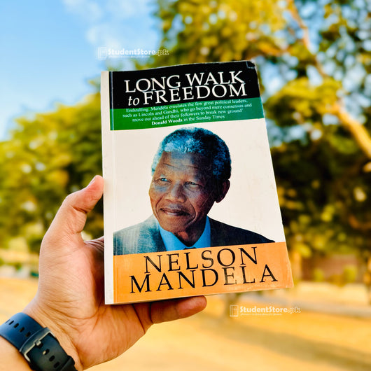 Long Walk To Freedom By Nelson Mandela