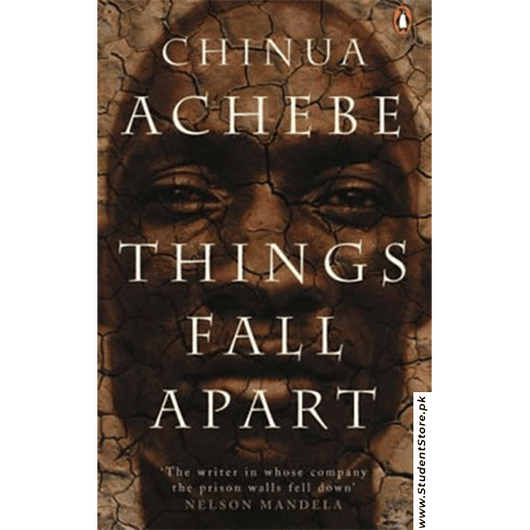 Things Fall Apart By Chinua Achebe