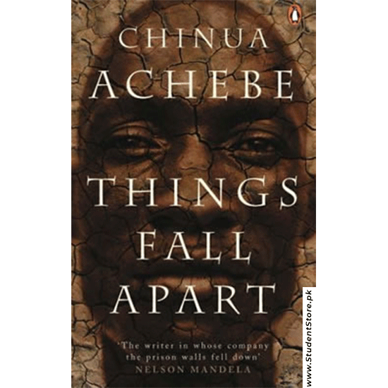 Things Fall Apart By Chinua Achebe