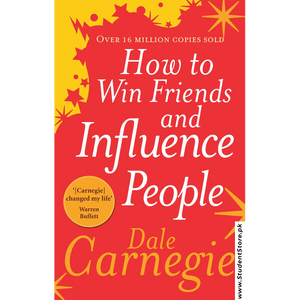 How To Win Friends And Influence People By Dale Carnegie