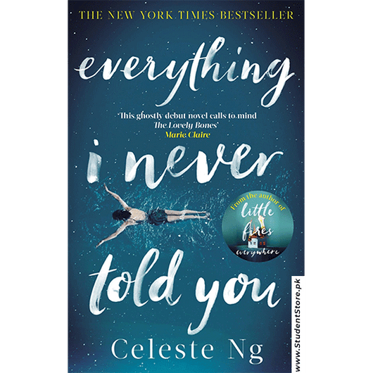 Everything I Never Told You By Celeste Ng