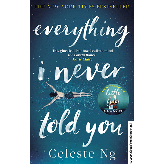 Everything I Never Told You By Celeste Ng