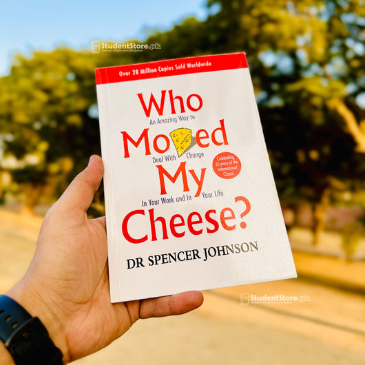 Who Moved My Cheese By Spencer Johnson