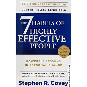 The 7 Habits Of Highly Effective People By Stephen R. Covey