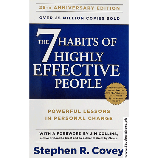 The 7 Habits Of Highly Effective People By Stephen R. Covey