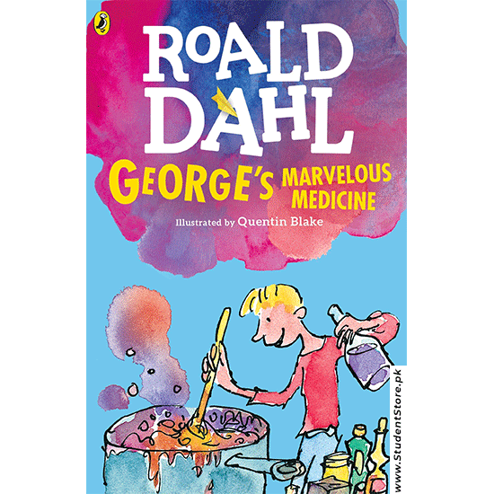 Roald Dahl - George's Marvellous Medicine