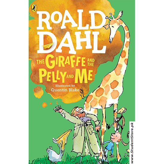 Roald Dahl - The Giraffe And The Pelly And Me