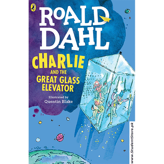 Roald Dahl - Charlie And The Great Glass Elevator