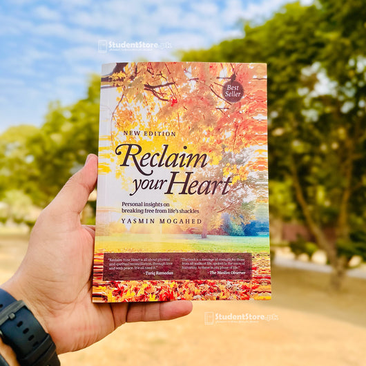 Reclaim Your Heart By Yasmin Mogahed