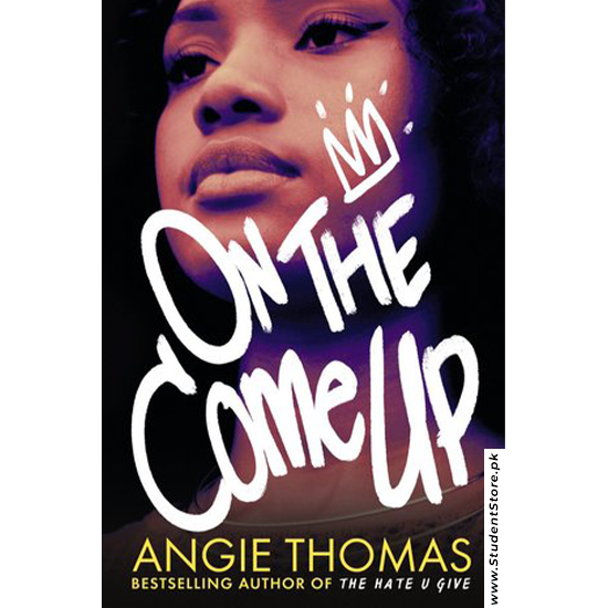 On The Come Up By Angie Thomas