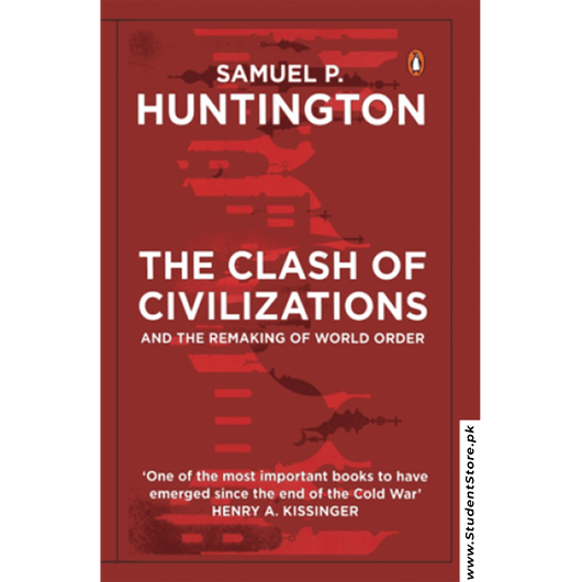 The Clash Of Civilizations By Samuel P. Huntington