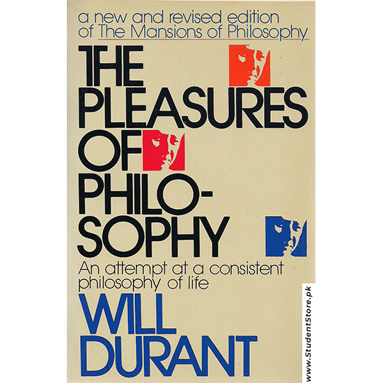 The Pleasure Of Philosophy By Will Durant