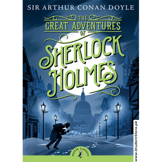 The Great Adventures of Sherlock Holmes by Sir Arthur Anon Doyle