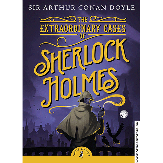 The Extraordinary Cases Of Sherlock Holmes By Arthur Conan Doyle