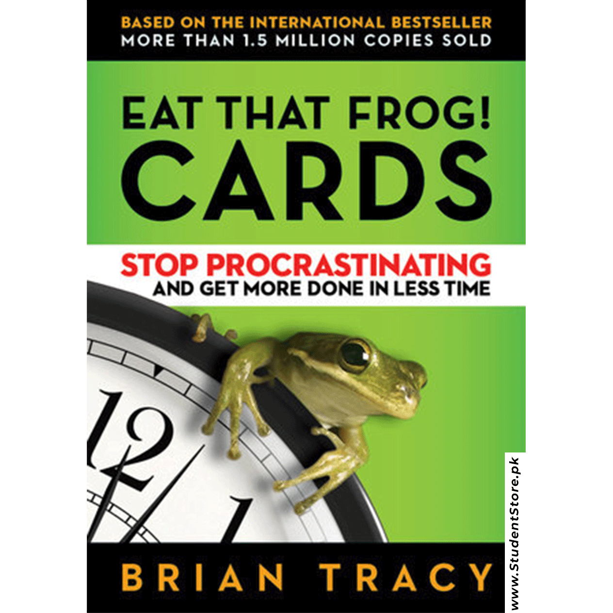 Eat That Frog By Brian Tracy