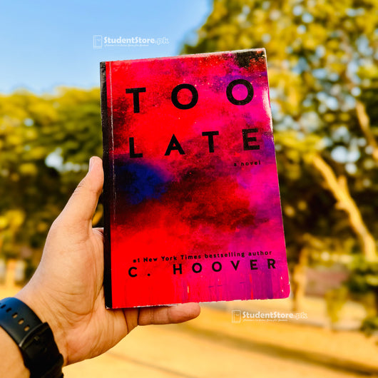 Too Late By Colleen Hoover