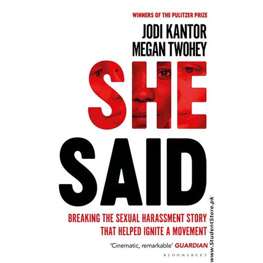 She Said By Jodi Kantor Megan Twohey