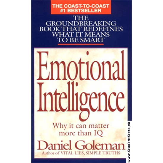 Emotional intelligence by Daniel Goleman