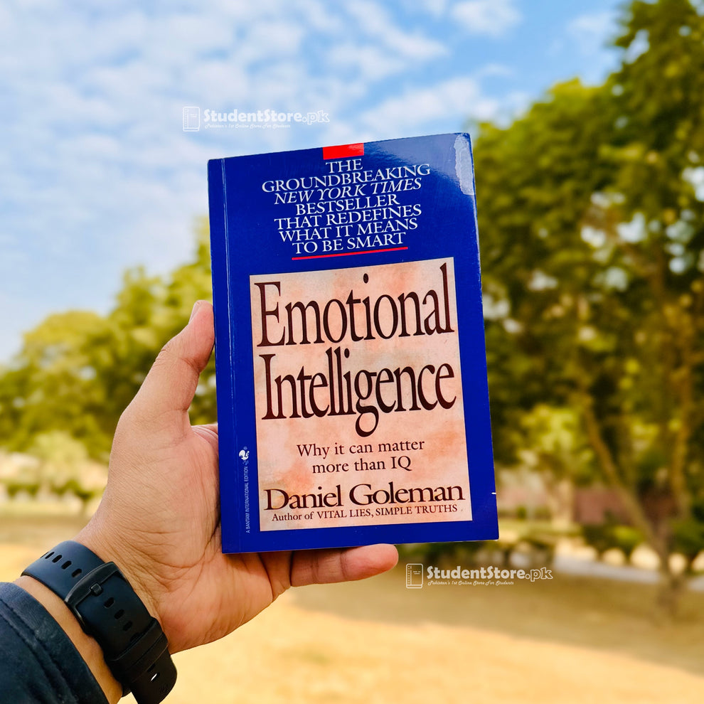 Emotional intelligence by Daniel Goleman – StudentStore.pk