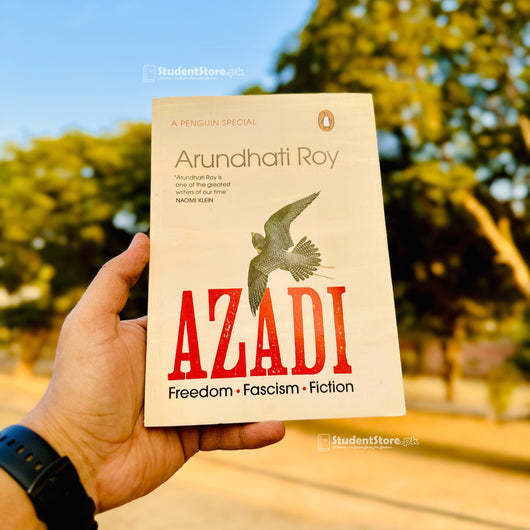 AZADI: Freedom. Fascism. Fiction. By Arundhati Roy