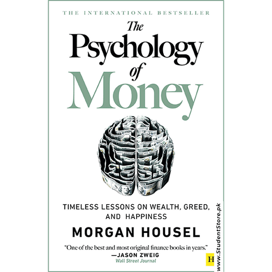 The Psychology of Money By Morgan Housel