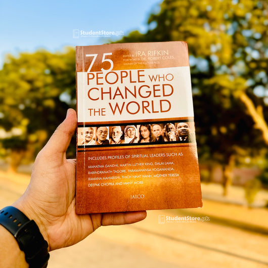 75 People Who Changed The World By Ira Rifkin