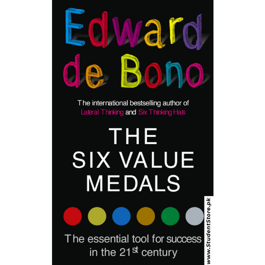 The Six Value Medals By Edward de Bono